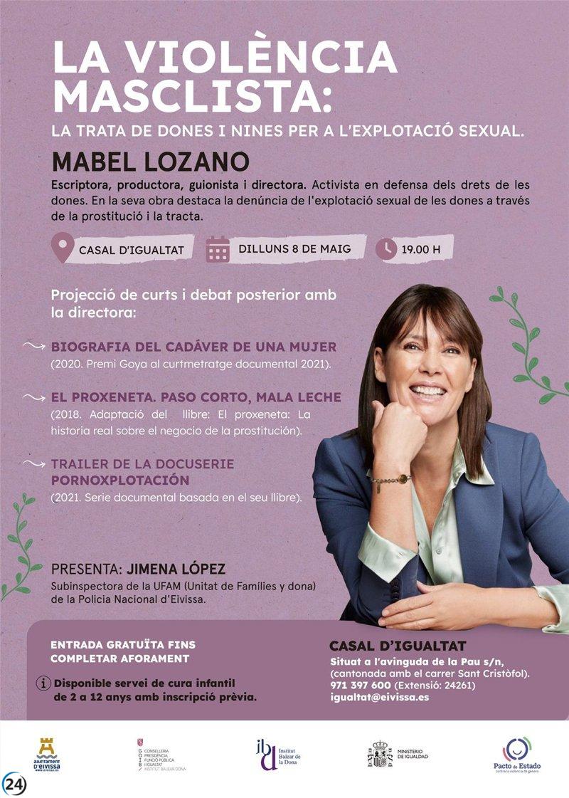 Mabel Lozano dará taller sobre trata de personas para explotación sexual en Ibiza.